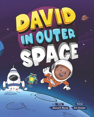 David in Outer Space B0BMT47CTL Book Cover