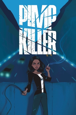 Pimp Killer 1737998920 Book Cover