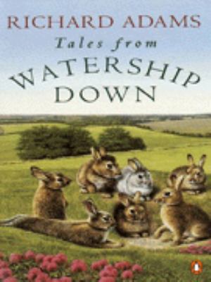 Tales From Watership Down 014025899X Book Cover