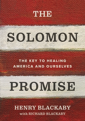 The Solomon Promise: The Key to Healing America... 0785249362 Book Cover