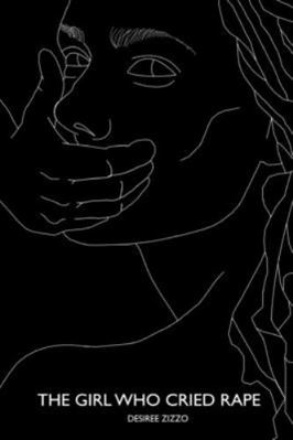 The Girl Who Cried Rape 1678198471 Book Cover