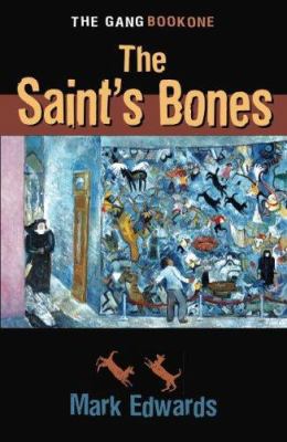 The Saint's Bones 0975570412 Book Cover