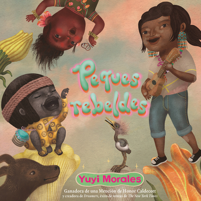 Peques Rebeldes [Spanish] 0823452611 Book Cover