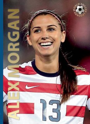 Alex Morgan 0789212161 Book Cover