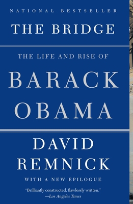 The Bridge: The Life and Rise of Barack Obama 037570230X Book Cover