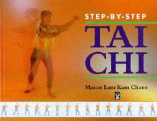 Step-By-Step Tai Chi 1856750663 Book Cover