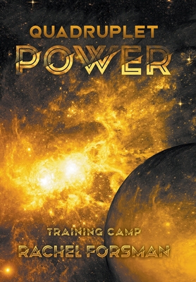 Quadruplet Power: Training Camp B0BHL17GWG Book Cover