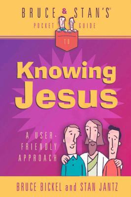 Bruce and Stan's Guide to Knowing Jesus (Bruce ... 0736907580 Book Cover
