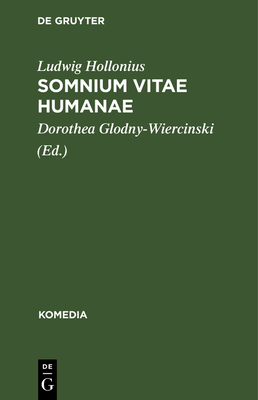 Somnium Vitae Humanae [German] 3110059517 Book Cover