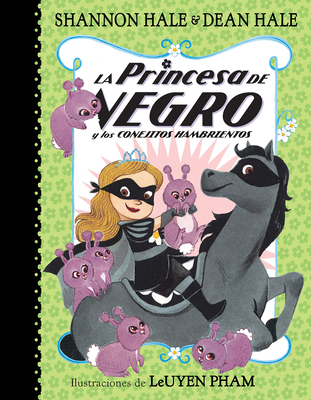 La Princesa de Negro Y Los Conejitos Hambriento... [Spanish] 164473091X Book Cover