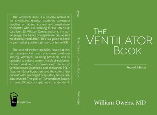 The Ventilator Book: Second Edition 0985296542 Book Cover