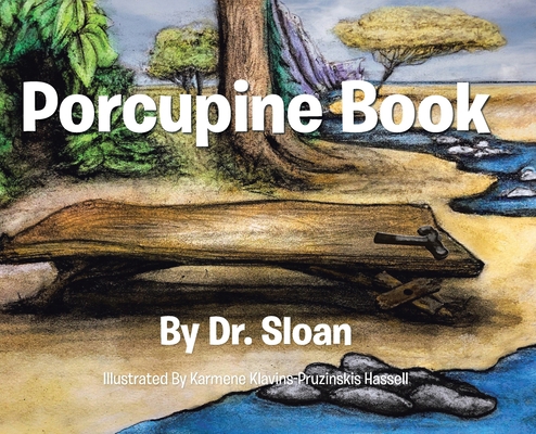 Porcupine Book B0BVTBDRTB Book Cover