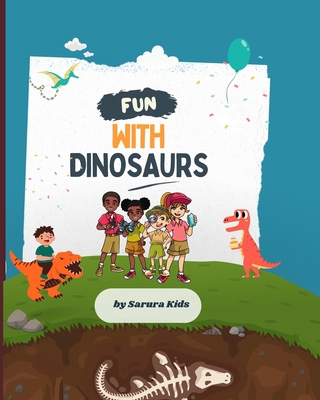 Fun with Dinosaurs: Maze Writing Practice Facts... B0BZNMQH27 Book Cover