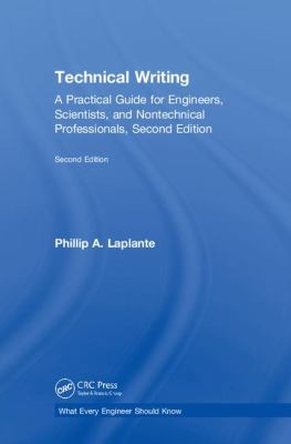 Technical Writing: A Practical Guide for Engine... 1138606960 Book Cover