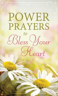 Power Prayers to Bless Your Heart 1628366427 Book Cover