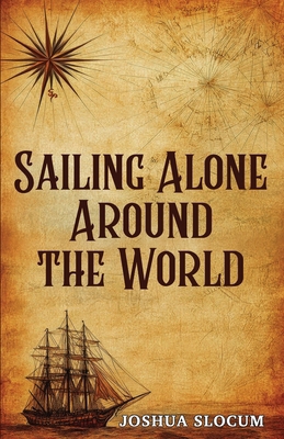 Sailing Alone Around the World 9355224060 Book Cover