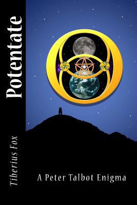 Potentate: A Peter Talbot Enigma 1480275379 Book Cover