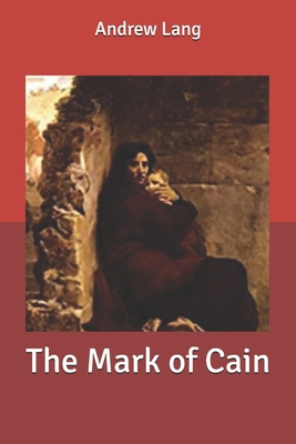 The Mark of Cain B085RV57JG Book Cover