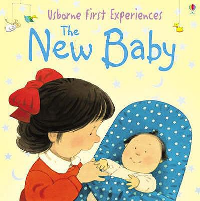 The New Baby. Anne Civardi 0746066740 Book Cover