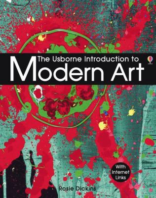 Introduction to Modern Art. Rosie Dickins 0746099525 Book Cover