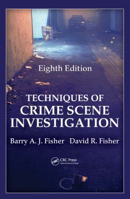 Techniques of Crime Scene Investigation 1439810052 Book Cover