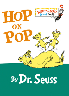 Hop on Pop: The Simplest Seuss for Youngest Use B006U1QY94 Book Cover