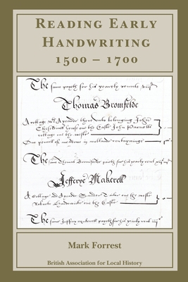 Reading Early Handwriting 1500-1700 0948140046 Book Cover