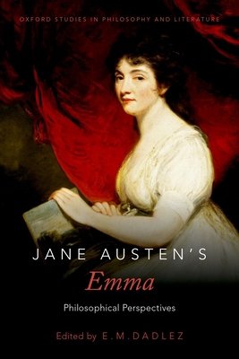 Jane Austen's Emma: Philosophical Perspectives 0190689420 Book Cover