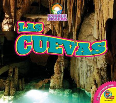 Las Cuevas [Spanish] 1489655735 Book Cover