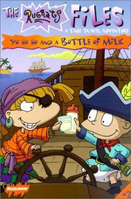 Yo Ho Ho and a Bottle of Milk 061327654X Book Cover