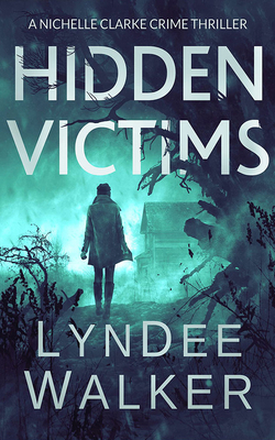 Hidden Victims 1713579138 Book Cover