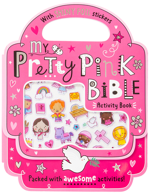 My Pretty Pink Bible Activity Book 1424569133 Book Cover