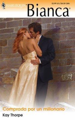 Comprada Por Un Millonario [Spanish] 0373338627 Book Cover