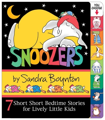 Snoozers : 7 Short Short Bedtime Stories for Li... B00A2ONRS6 Book Cover