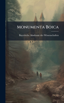 Monumenta Boica [Latin] 1024613577 Book Cover