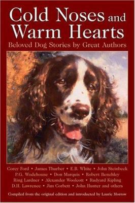 Cold Noses and Warm Hearts 1595434410 Book Cover