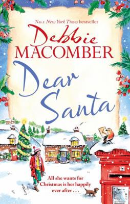 Dear Santa: Settle Down This Winter with a Hear... 0751580902 Book Cover