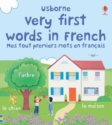 Very First Words in French. 1409500926 Book Cover