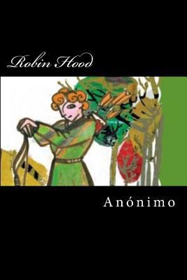 Robin Hood (Spanish Edition) [Spanish] 1536819190 Book Cover