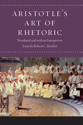 Aristotle's Art of Rhetoric 022659162X Book Cover