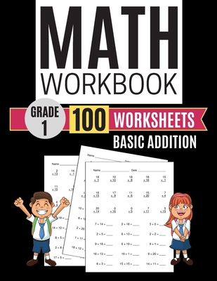 Math Workbook Grade 1 Basic Addition 100 Worksh... 1704822114 Book Cover