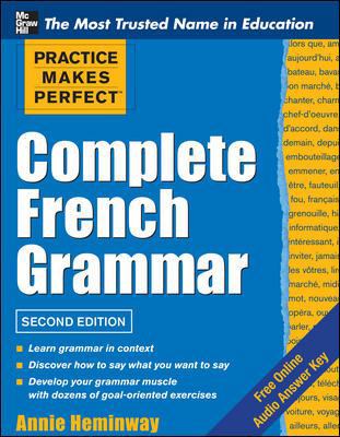 Practice Makes Perfect Complete French Grammar 007178781X Book Cover