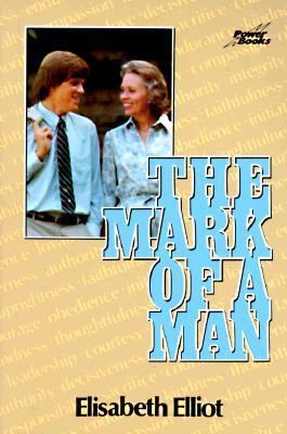 The Mark of a Man 0800751213 Book Cover