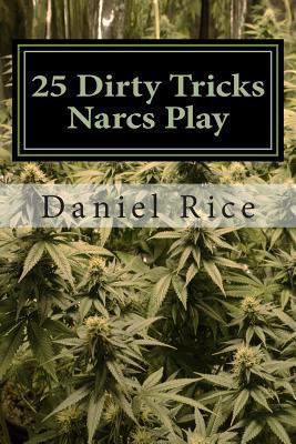 25 Dirty Tricks Narcs Play: How do real-life na... 1493758411 Book Cover