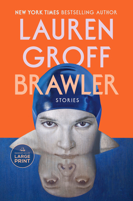Brawler: Stories [Large Print] B0FD31KSZQ Book Cover