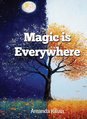 Magic Is Everywhere B0FXJGVDTT Book Cover
