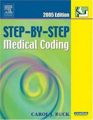 Step-By-Step Medical Coding 2005 Edition 1416001298 Book Cover