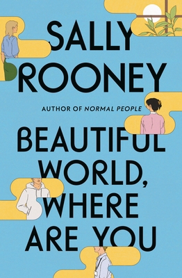 Beautiful World, Where Are You 0374605432 Book Cover