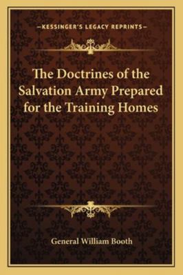 The Doctrines of the Salvation Army Prepared fo... 116273339X Book Cover