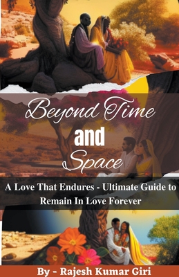 Beyond Time and Space: A Love That Endures B0BX9BLXJM Book Cover